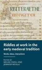 Riddles at work in the early medieval tradition