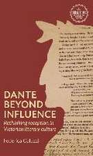 Dante beyond influence