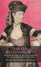 Virtue reconsider'd