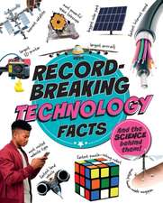 Record Breaking: Technology Facts