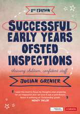 Successful Early Years Ofsted Inspections: Thriving Children, Confident Staff