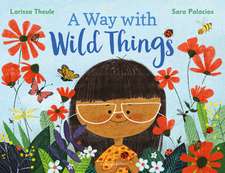 Way with Wild Things