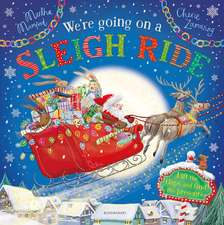 We're Going on a Sleigh Ride: A Lift-the-Flap Adventure