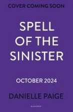 Spell of the Sinister