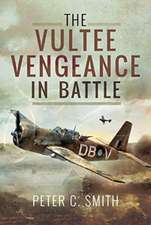 The Vultee Vengeance in Battle