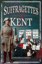 Suffragettes of Kent