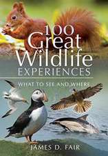 100 Great Wildlife Experiences: What to See and Where