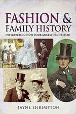 Fashion and Family History