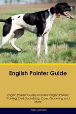 English Pointer Guide English Pointer Guide Includes