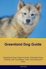 Greenland Dog Guide Greenland Dog Guide Includes