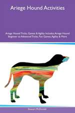 Ariege Hound Activities Ariege Hound Tricks, Games & Agility Includes