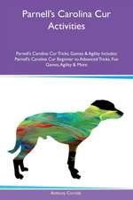 Parnell's Carolina Cur Activities Parnell's Carolina Cur Tricks, Games & Agility Includes