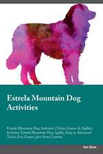 Estrela Mountain Dog Activities Estrela Mountain Dog Activities (Tricks, Games & Agility) Includes