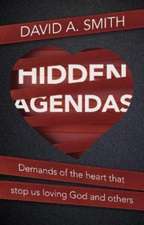 Hidden Agendas