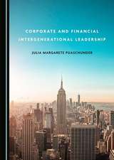 Corporate and Financial Intergenerational Leadership