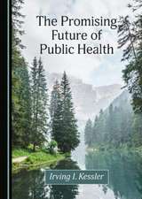 Promising Future of Public Health