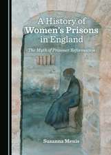 History of Women's Prisons in England