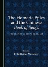 HOMERIC EPICS & THE CHINESE BOOK OF SONG