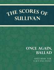 Sullivan's Scores - Once Again, Ballad - Sheet Music for Voice and Piano