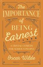 The Importance of Being Earnest