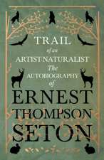 Trail of an Artist-Naturalist