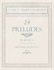 24 Preludes - In all Keys - Book 2 of 2 - Pieces 17-24 - Sheet Music set for Piano - Op. 163