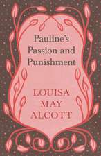 Pauline's Passion and Punishment