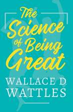 The Science of Being Great