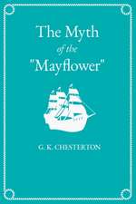 The Myth of the "Mayflower"