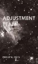 Adjustment Team