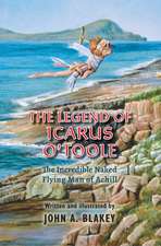 The Legend of Icarus O'Toole