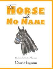 The Horse with No Name