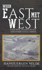 Nelde, H: When East Met West