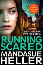 Heller, M: Running Scared