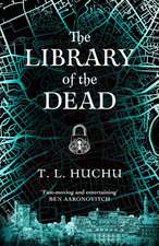 Huchu, T: Library of the Dead