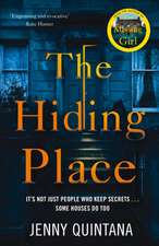 Quintana, J: The Hiding Place