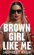 Brown Girl Like Me