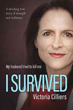 Cilliers, V: I Survived