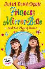 Princess Mirror-Belle and the Flying Horse