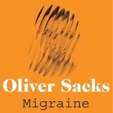Sacks, O: Migraine
