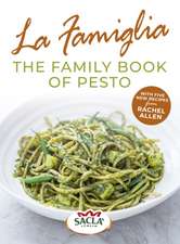 La Famiglia. the Family Book of Pesto