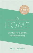 The Green Edit: Home