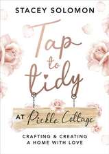 Tap to Tidy at Pickle Cottage