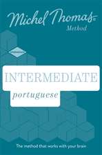 Thomas, M: Intermediate Portuguese New Edition (Learn Portug