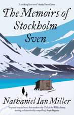 Miller, N: Memoirs of Stockholm Sven