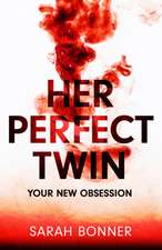 Bonner, S: Her Perfect Twin