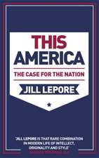 This America: The Case for the Nation