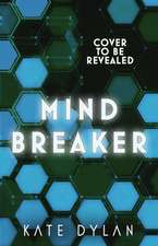 Mindbreaker