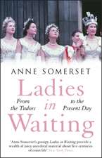 Ladies in Waiting