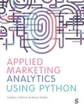 Applied Marketing Analytics Using Python